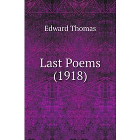 

Книга Last Poems (1918)