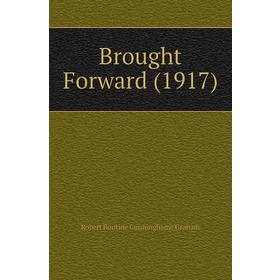 

Книга Brought Forward (1917)
