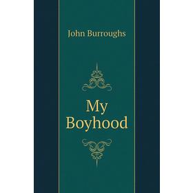 

Книга My Boyhood