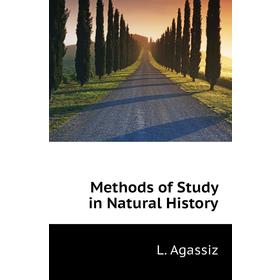 

Книга Methods of Study in Natural History