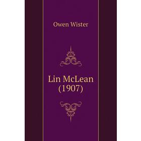 

Книга Lin McLean (1907)
