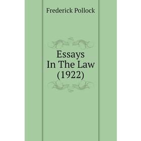 

Книга Essays In The Law (1922)