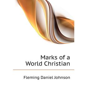 

Книга Marks of a World Christian