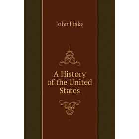 

Книга A History of the United States