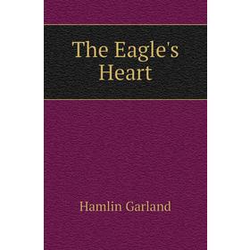 

Книга The Eagle's Heart