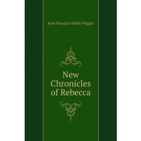 

Книга New Chronicles of Rebecca
