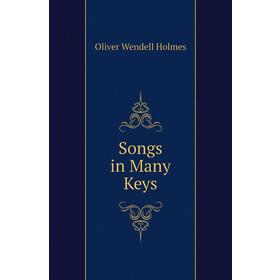 

Книга Songs in Many Keys