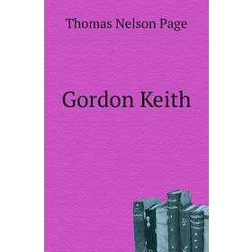 

Книга Gordon Keith