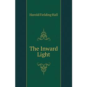 

Книга The Inward Light