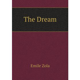 

Книга The Dream