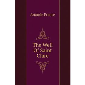 

Книга The Well Of Saint Clare