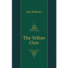 

Книга The Yellow Claw