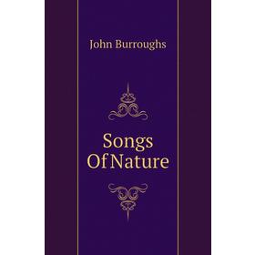 

Книга Songs Of Nature