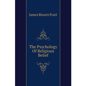 

Книга The Psychology Of Religious Belief