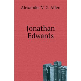 

Книга Jonathan Edwards