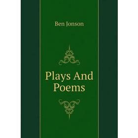 

Книга Plays And Poems