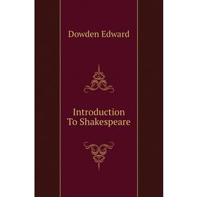 

Книга Introduction To Shakespeare