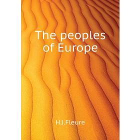 

Книга The peoples of Europe