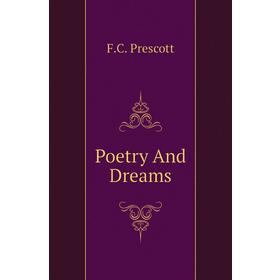 

Книга Poetry And Dreams