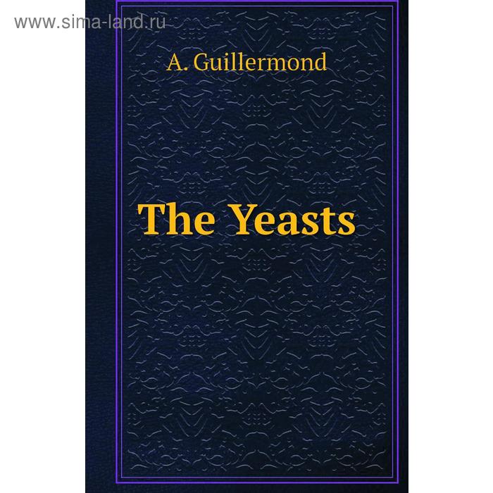 фото The yeasts книга по требованию