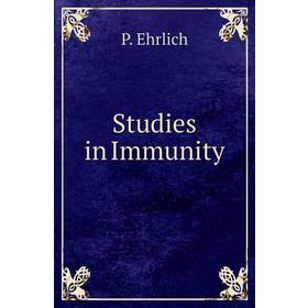 

Книга Studies in Immunity