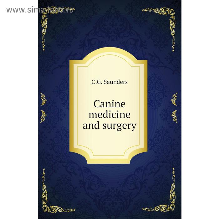 фото Canine medicine and surgery книга по требованию