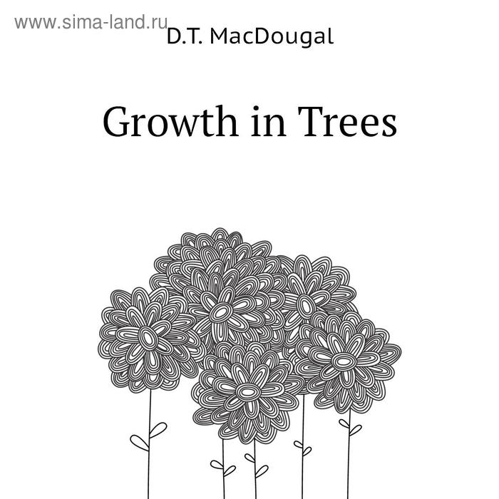 фото Growth in trees книга по требованию