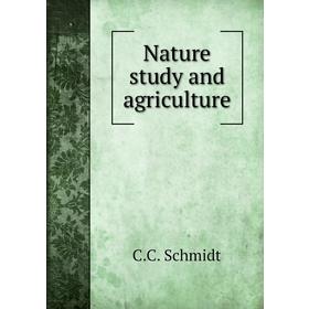 

Книга Nature study and agri Culture