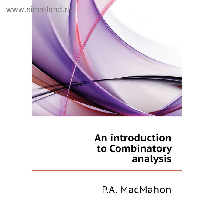 фото An introduction to combinatory analysis книга по требованию