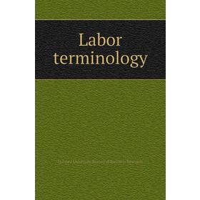 

Книга Labor terminology