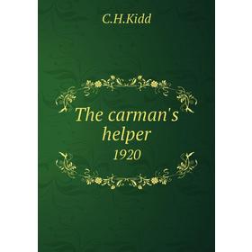 

Книга The carman's helper1920