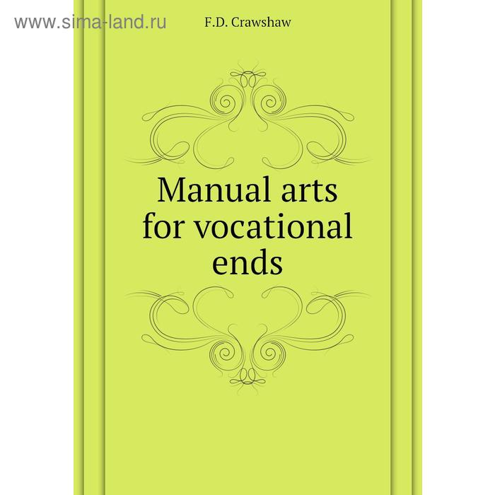 фото Manual arts for vocational ends книга по требованию