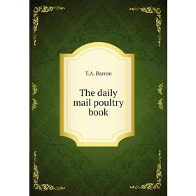 

Книга The daily mail poultry book