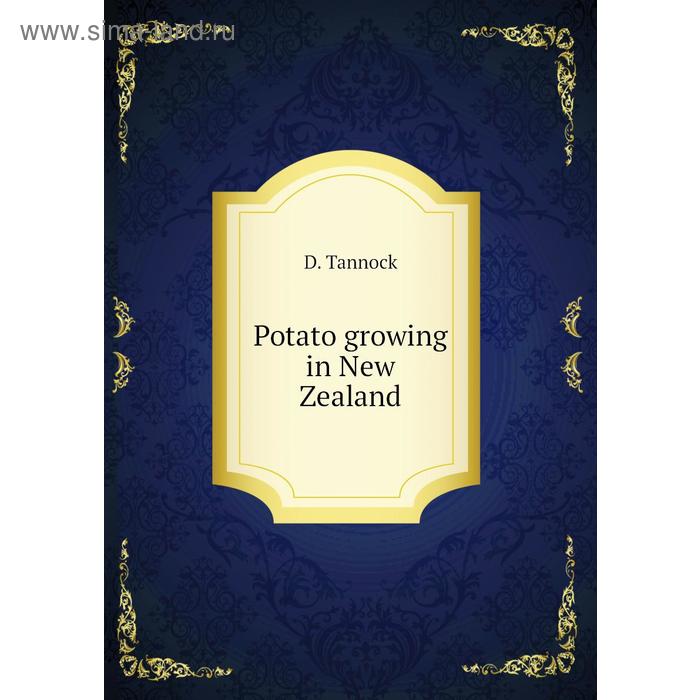 фото Potato growing in new zealand книга по требованию