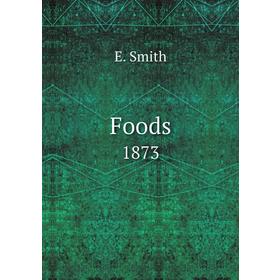 

Книга Foods1873