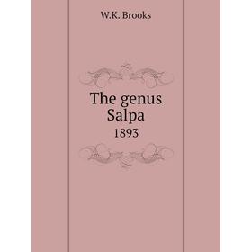 

Книга The genus Salpa1893