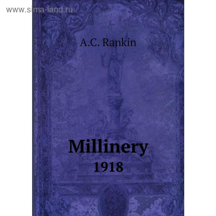 фото Millinery1918 книга по требованию