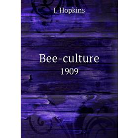 

Книга Bee-culture1909