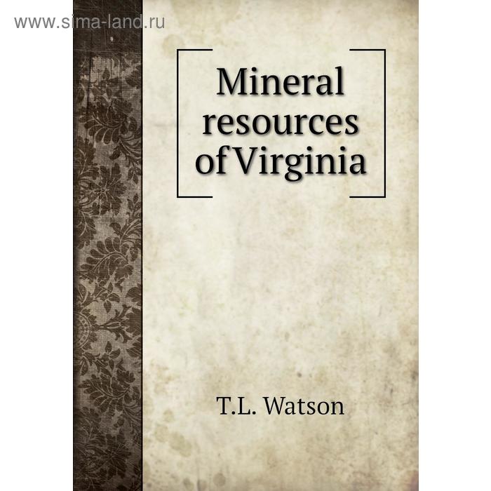 фото Mineral resources of virginia книга по требованию