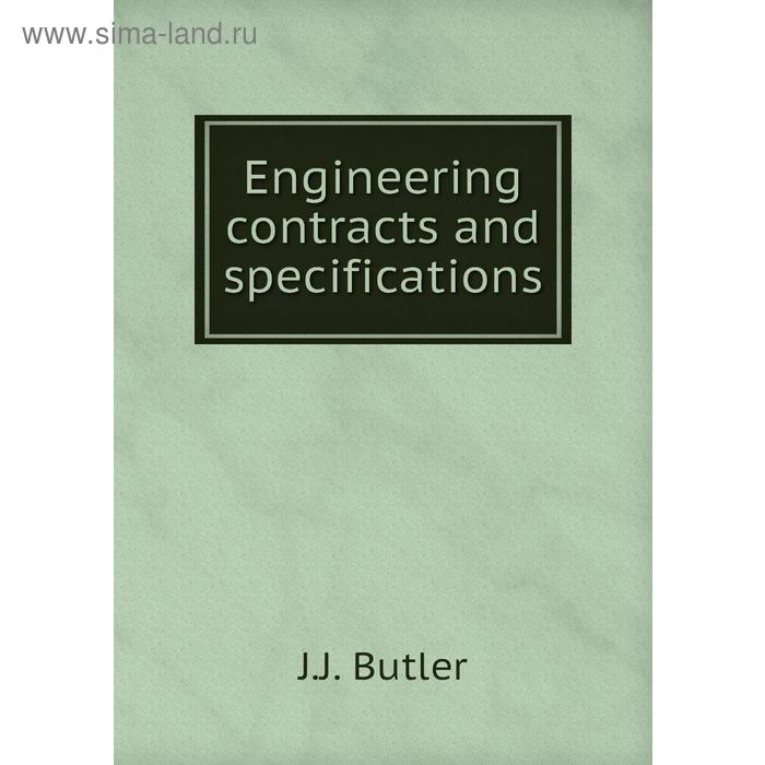 фото Engineering contracts and specifications книга по требованию