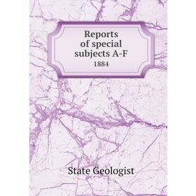 

Книга Reports of special subjects A-F 1884