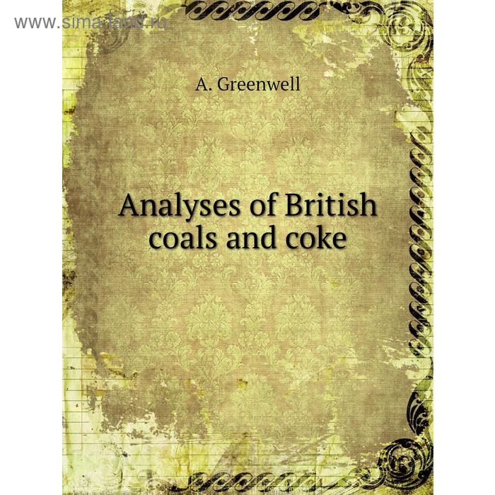 фото Analyses of british coals and coke книга по требованию