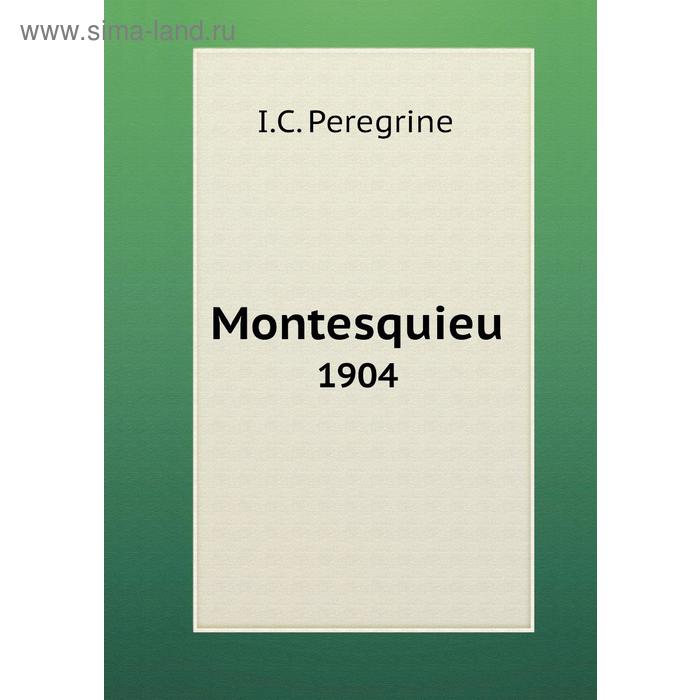 фото Montesquieu1904 книга по требованию