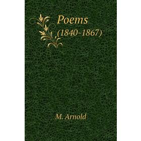 

Книга Poems(1840-1867)