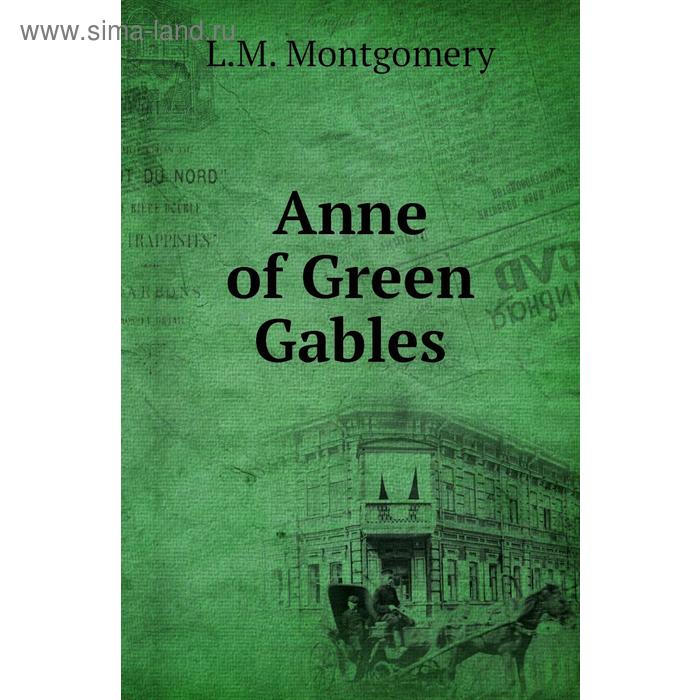 фото Anne of green gables книга по требованию