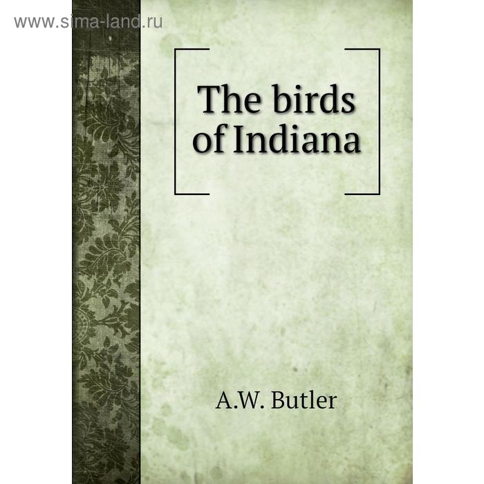 фото The birds of indiana книга по требованию