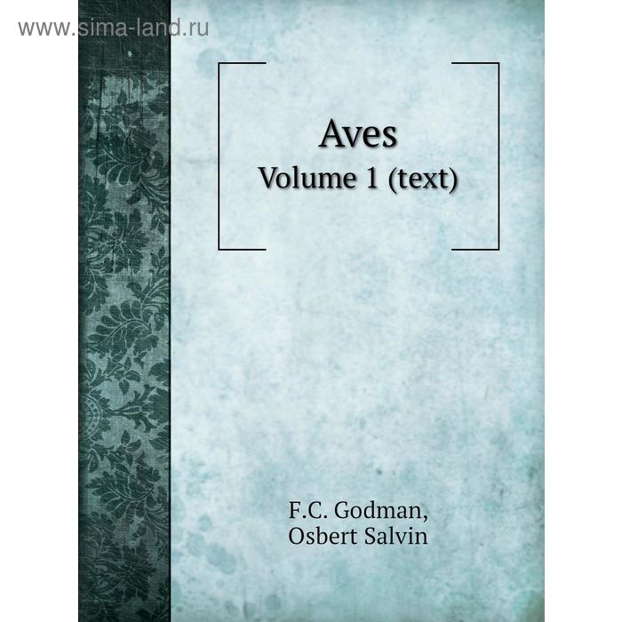 фото Aves. volume 1 (text) книга по требованию