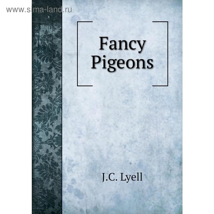 фото Fancy pigeons книга по требованию