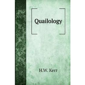 

Книга Quailology