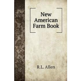 

Книга New American Farm Book